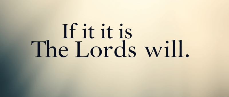 If it is the Lords will